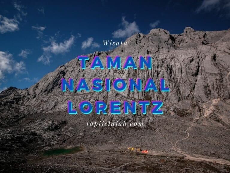 taman nasional lorentz