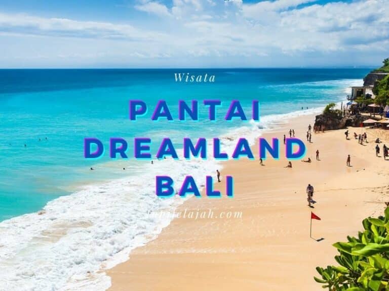 pantai dreamland bali bagus