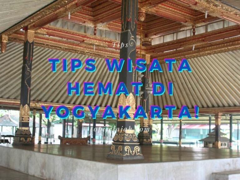 tips wisata hemat di yogakarta