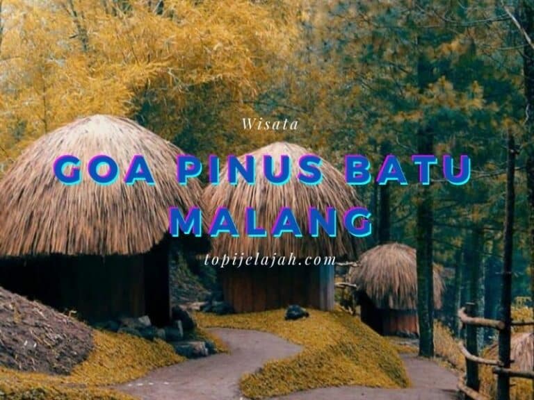 goa pinus batu malang