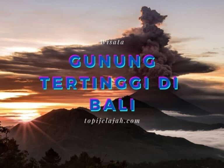 gunung tertinggi di bali